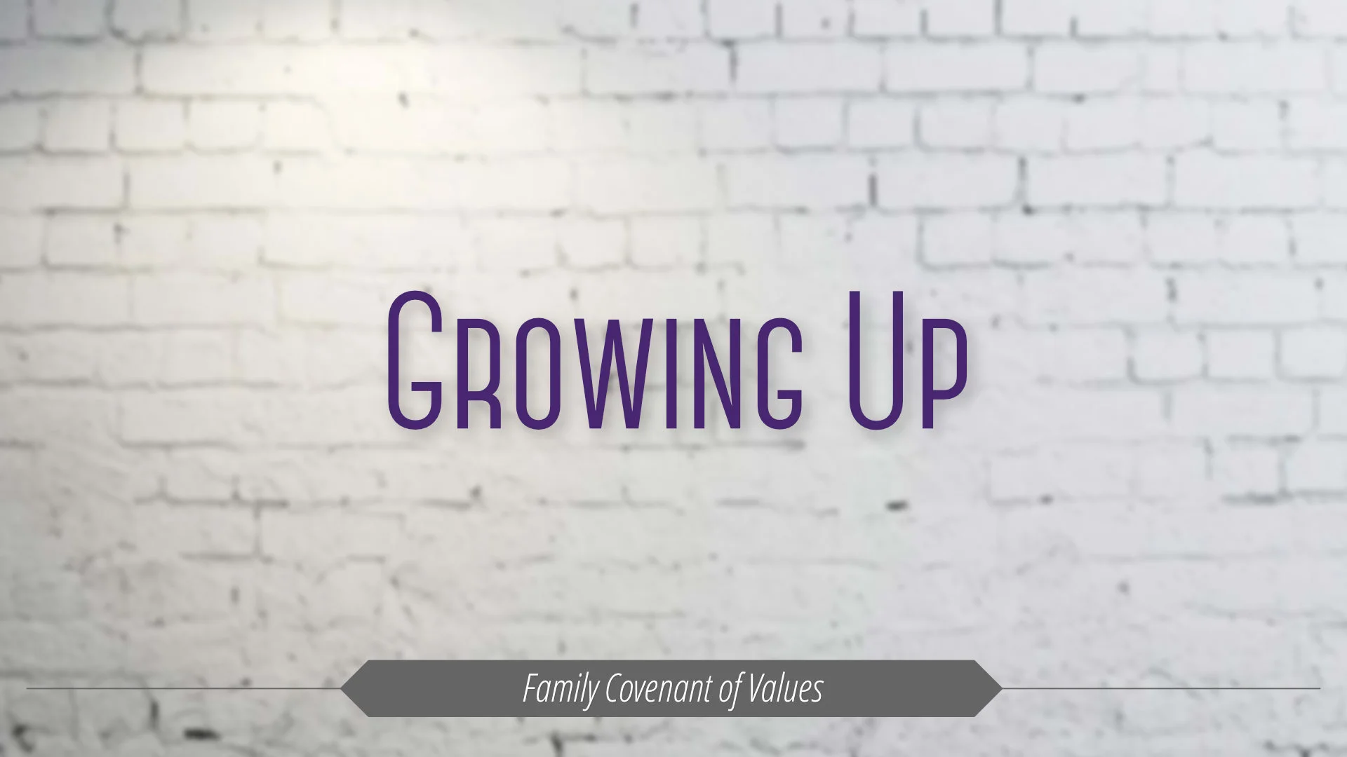 Growing Up