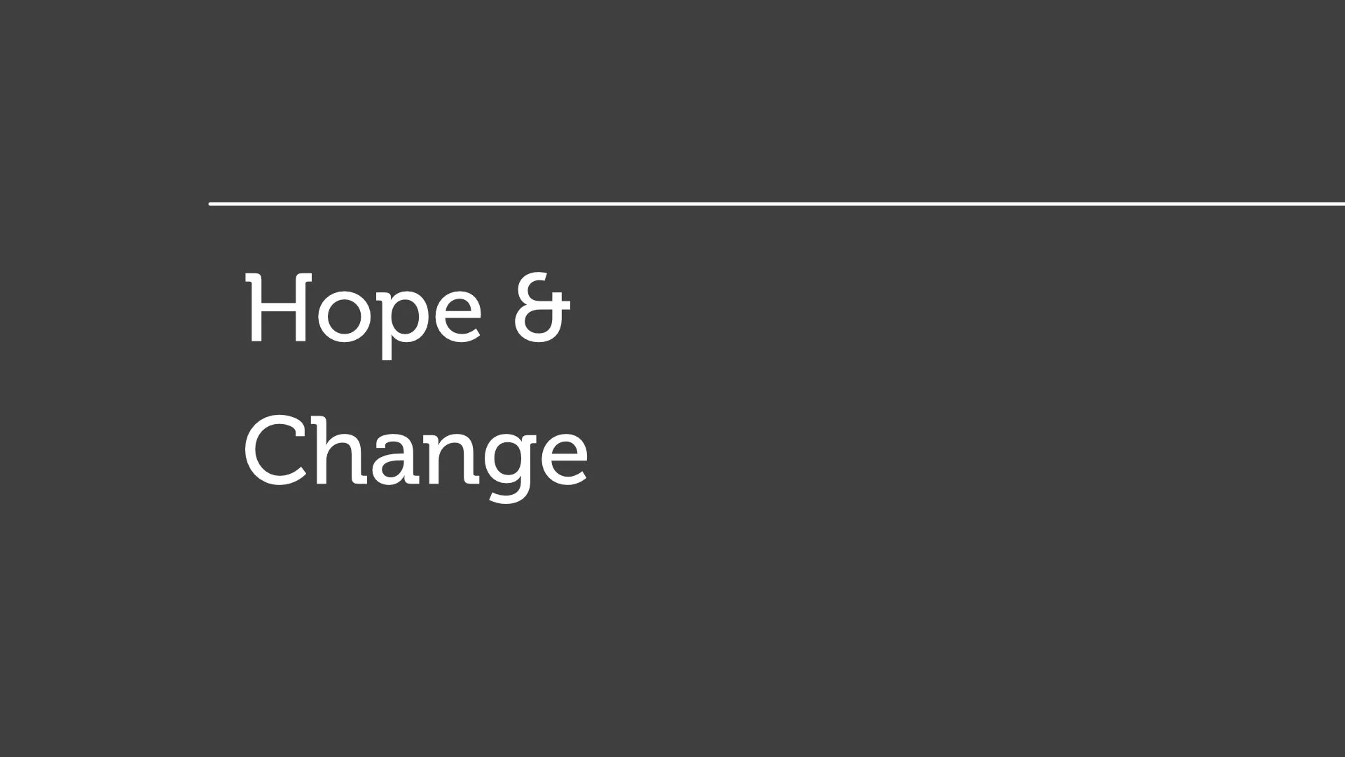 Repentance - Hope &amp; Change
