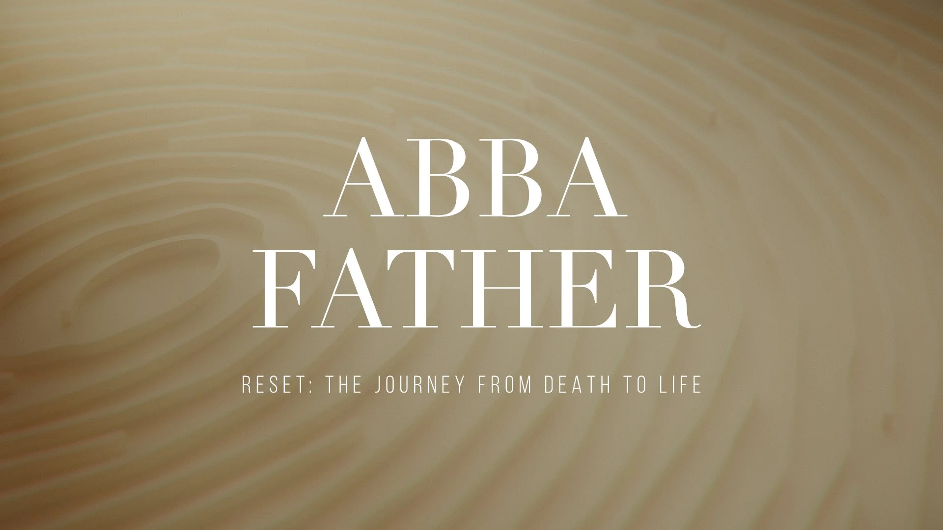Abba Father