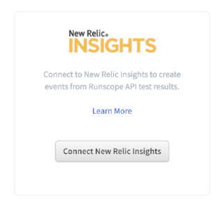 Runscope connected services page, highlighting the New Relic Insights integration and the button Connect New Relic Insights