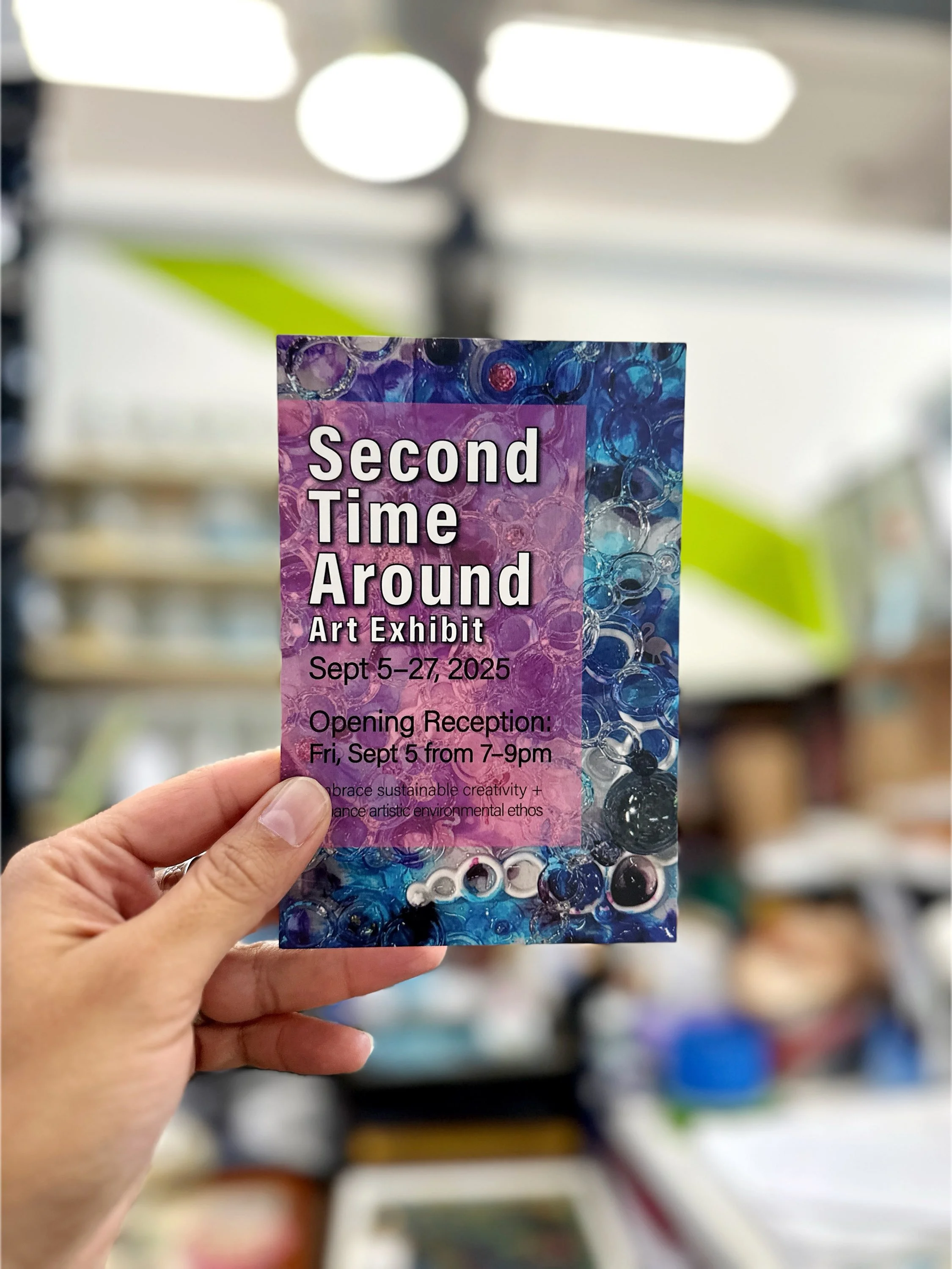 Second Time Around Art Exhibit