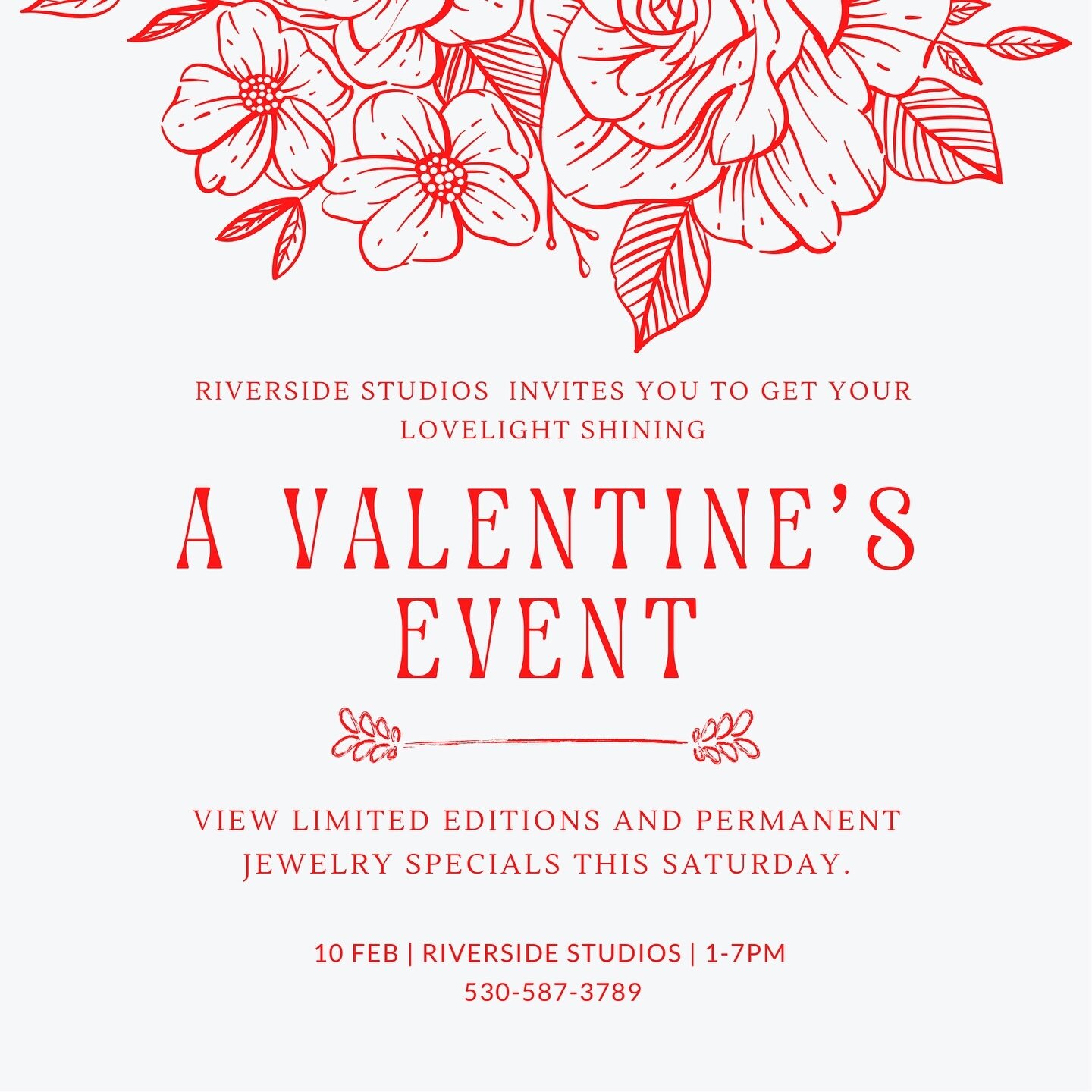 We invite you to a Valentine&rsquo;s Event to get your lovelight shining this Saturday from 1-7PM. View limited editions and permanent jewelry specials in the shop.