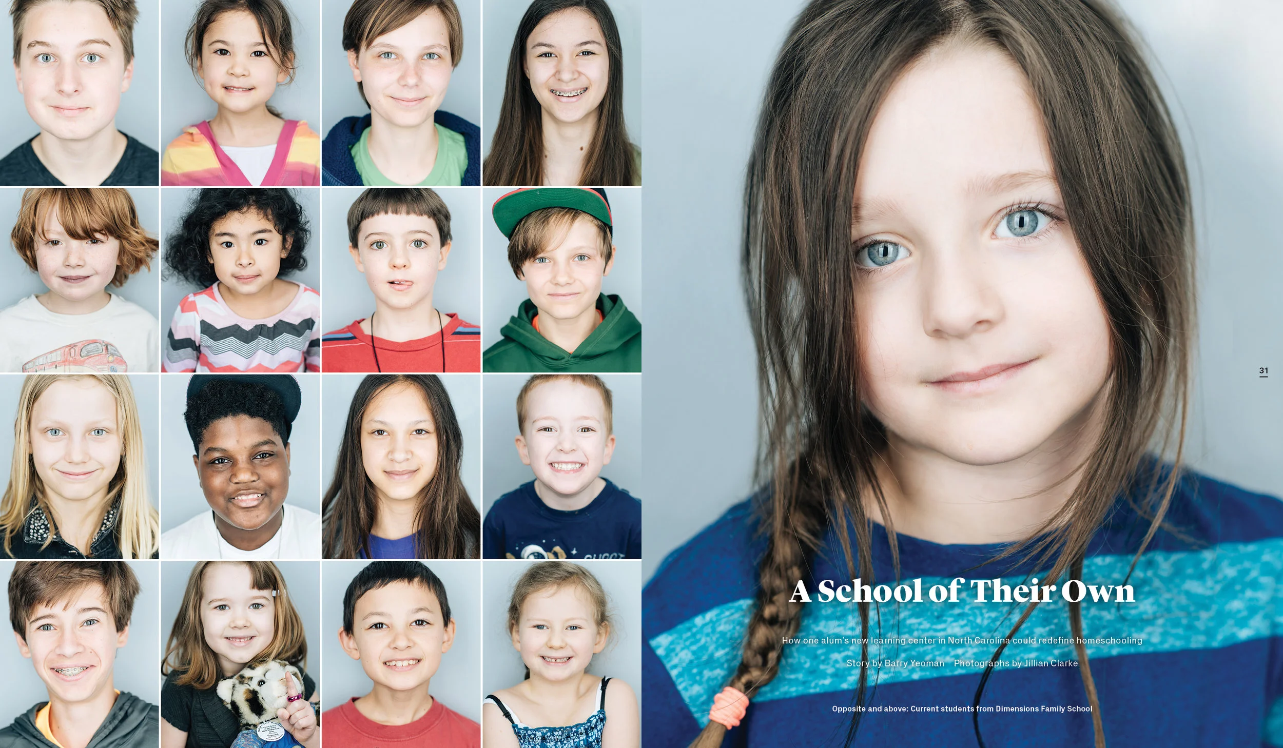 A feature story on a unique version of homeschooling. (Photographs by Jillian Clark )