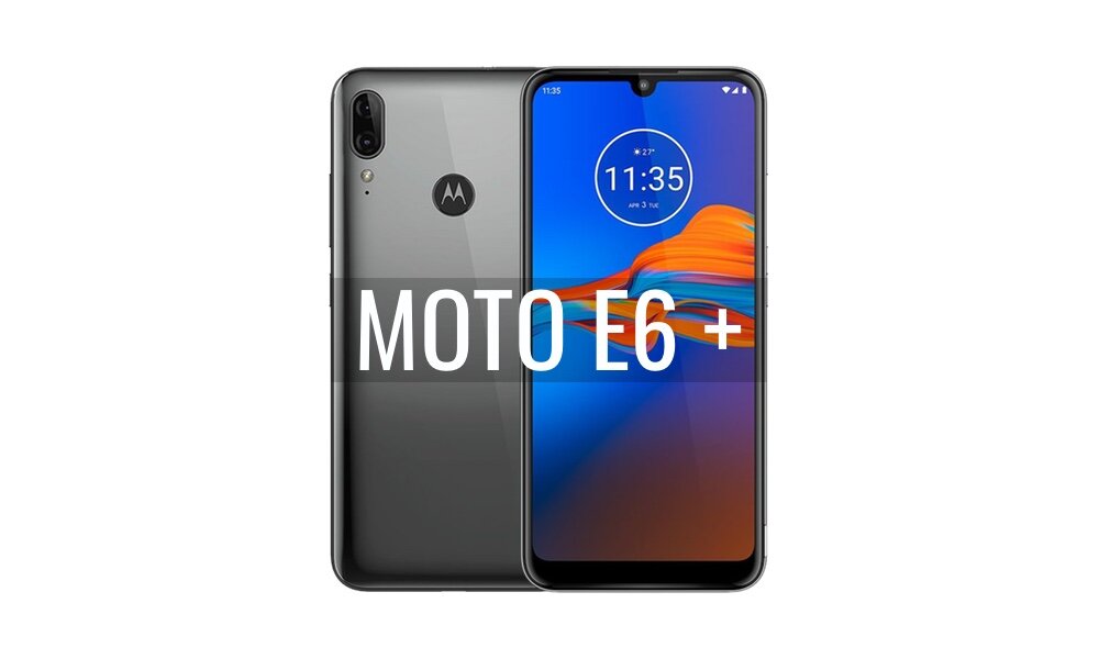 Reparar Motorola Moto E6 Plus