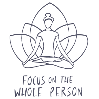 focus on the whole person