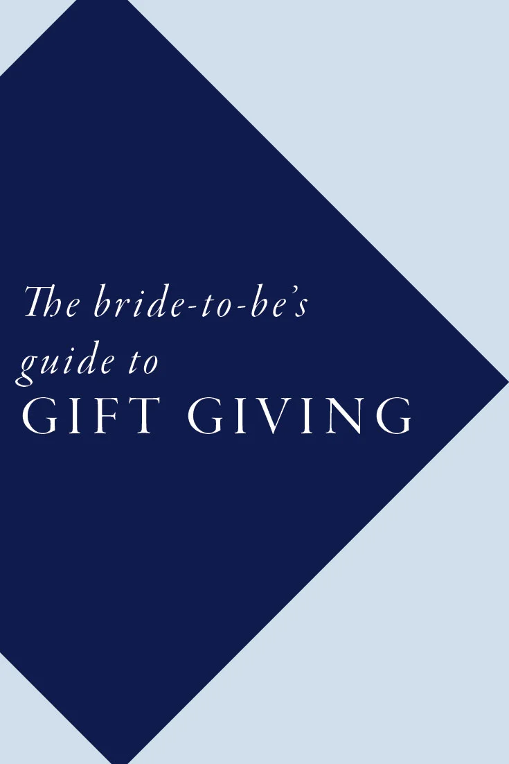 The Bride-to-Be's Guide to Gift Giving | With this Ring..