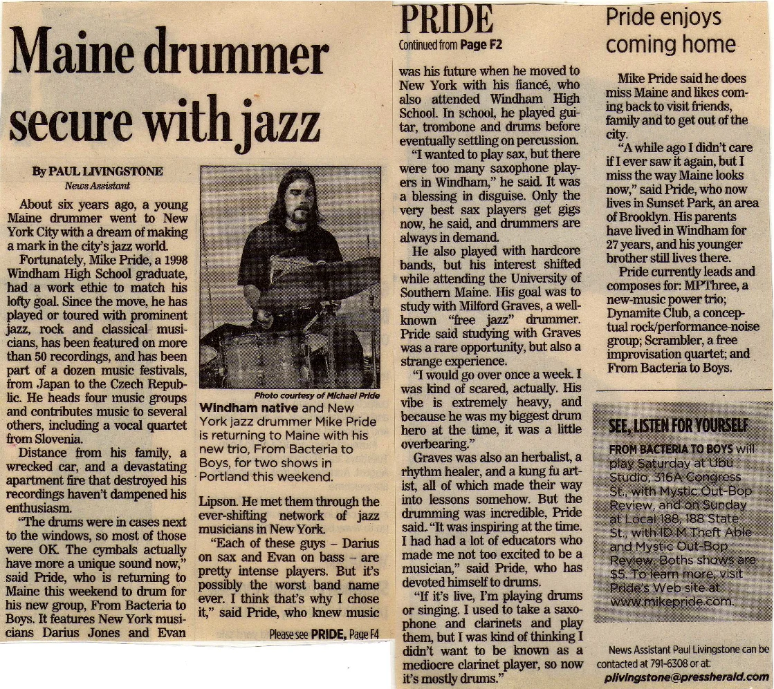 Portland Press Herald interview, by Paul Livingstone. June, 2006.