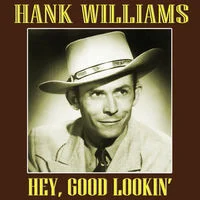 Hank Williams.....the one and only!