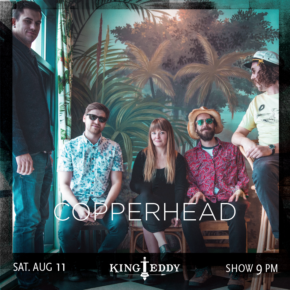 KingEddy_Social_Aug11_Copperhead_1000x1000.png