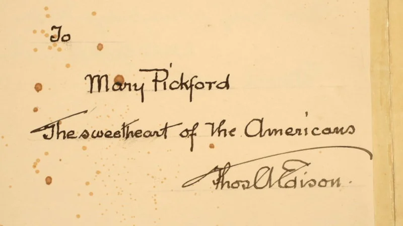 When you are as big of an amazing badass as Mary Pickford, sometimes Thomas Edison sends you letters and calls you "The sweetheart of the Americans."
