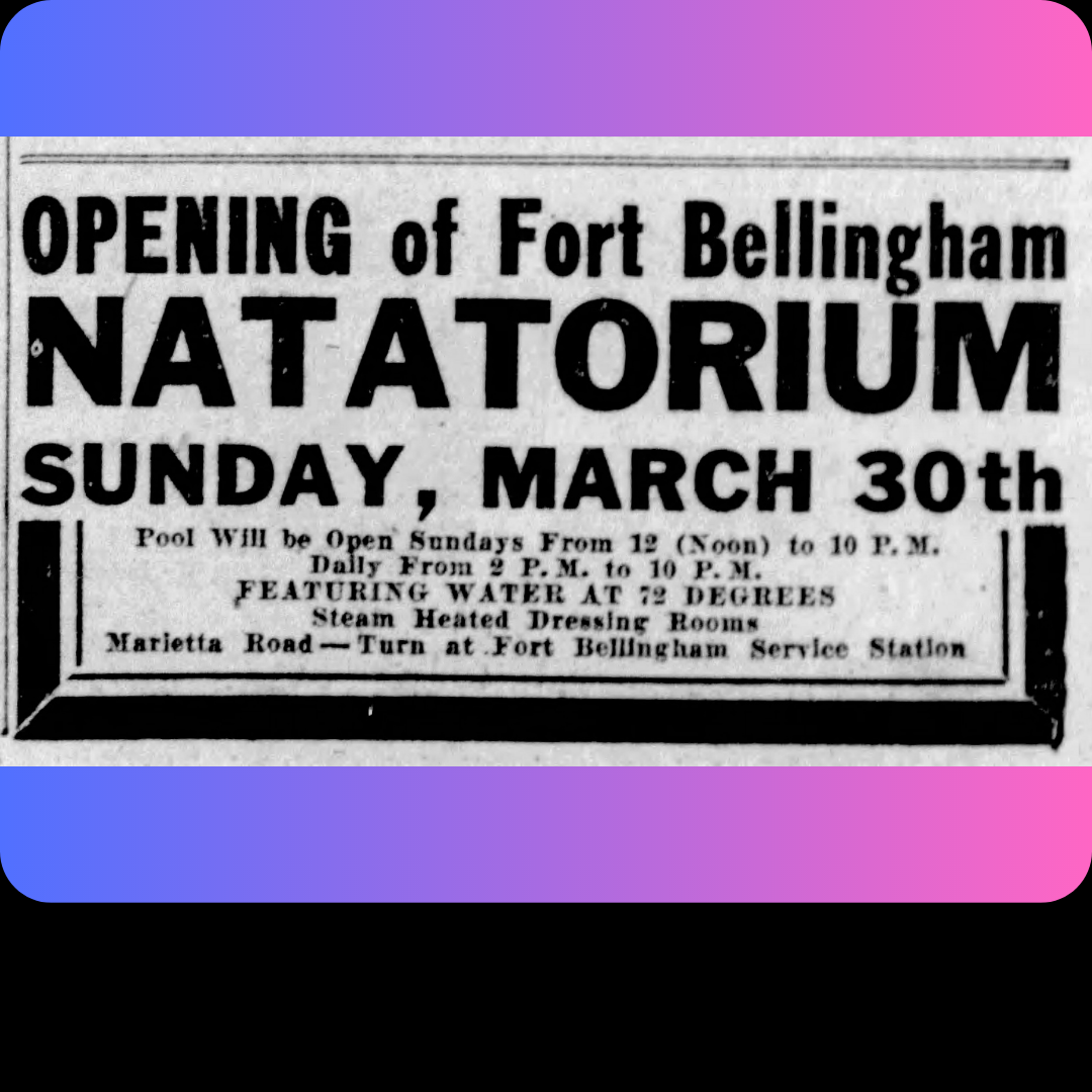 1930 Ad for Natatorium at Fort Bellingham