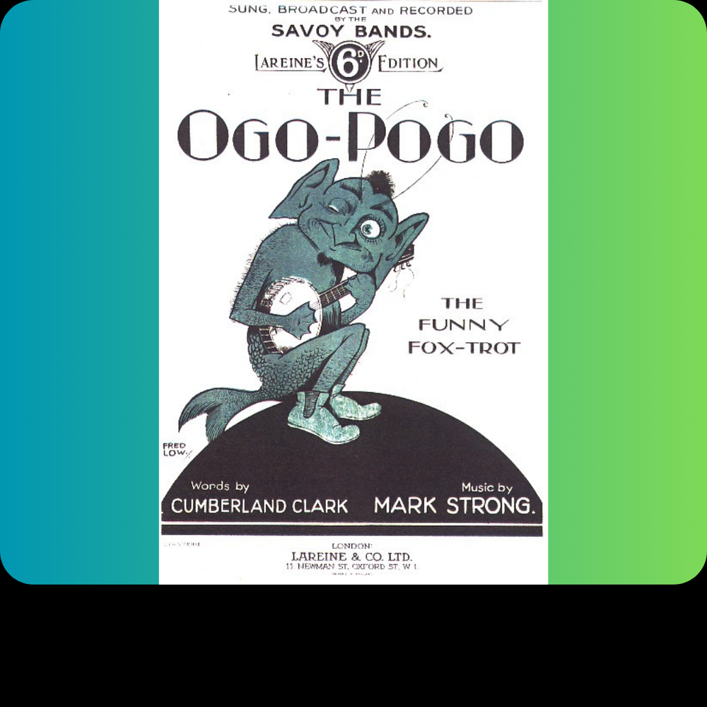 Sheet music cover for "The Ogo-Pogo, The Funny Fox-Trot" 