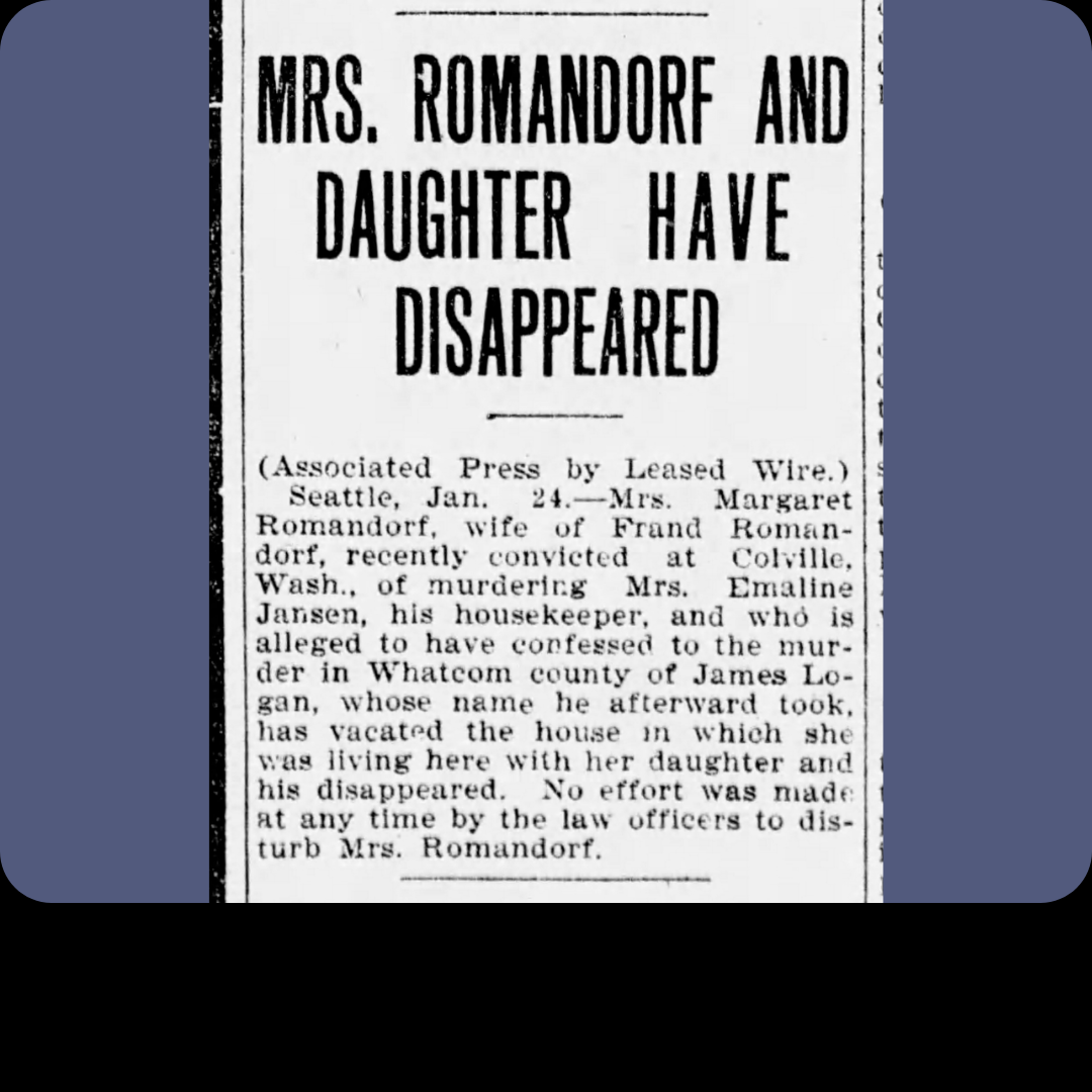 "Mrs. Romandorf and Daughter Have Disappeared"