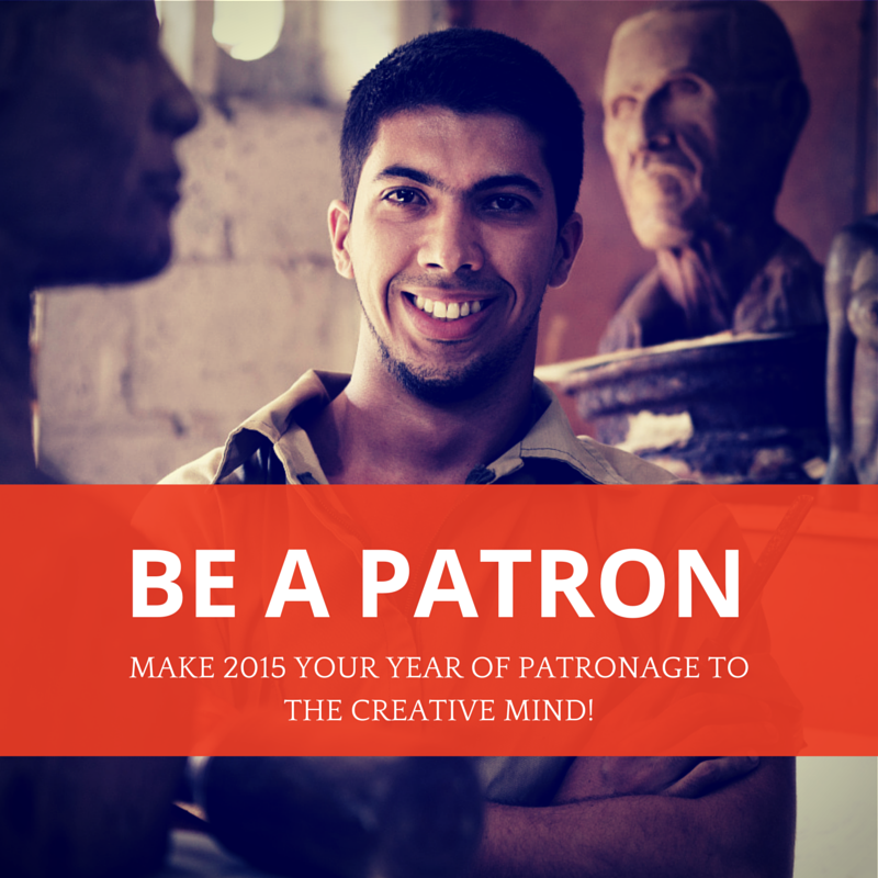 Make 2015 your year of patronage to the Creative Mind!