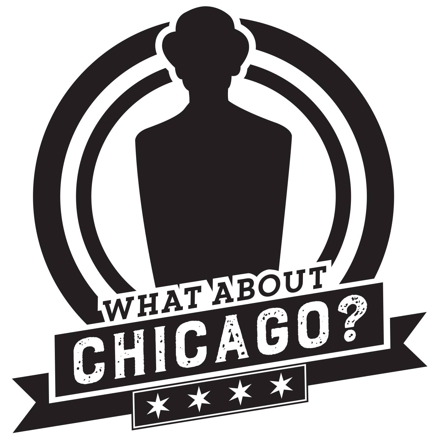 What About Chicago?! | November 3 - 9