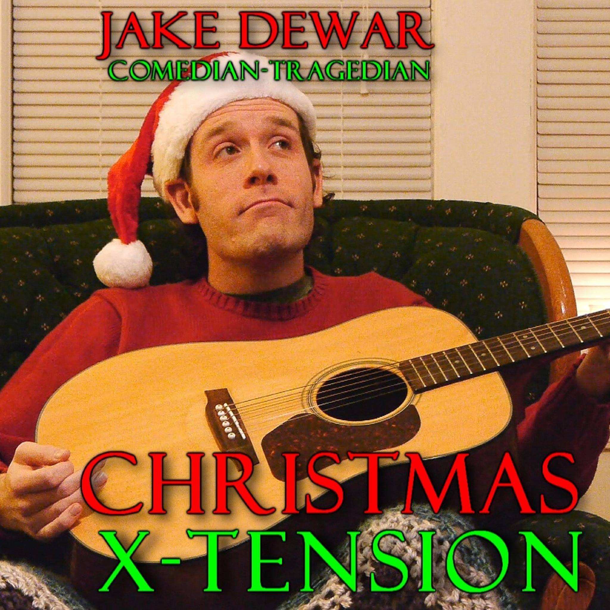 Jake Dewar | "Christmas X-Tension"