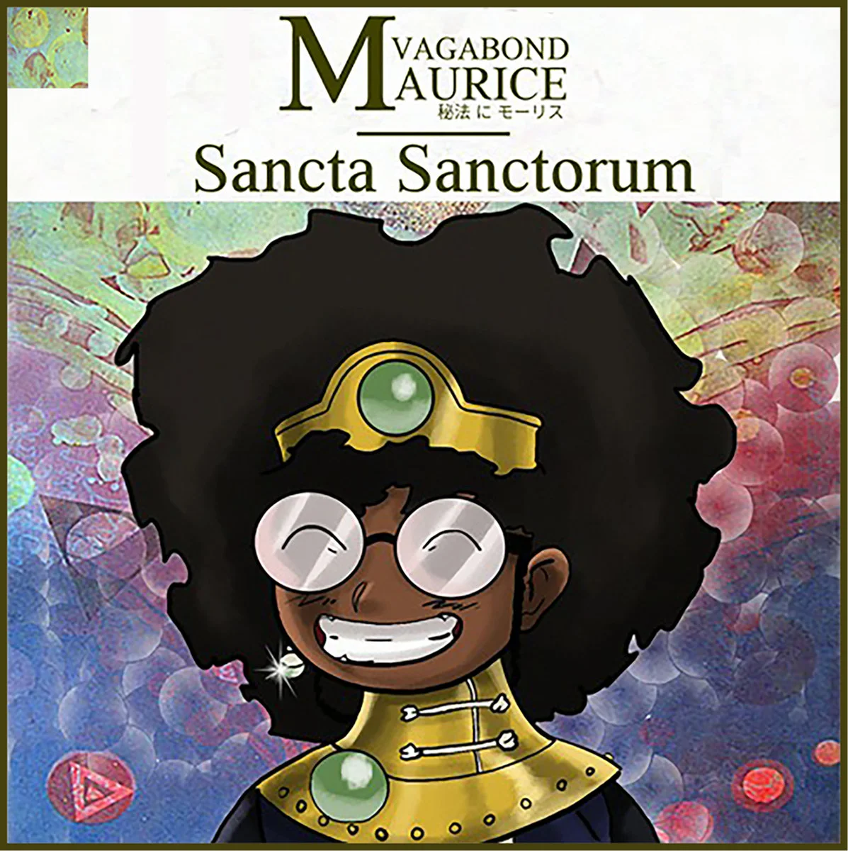 Vagabond Maurice | Sancta Sanctorum