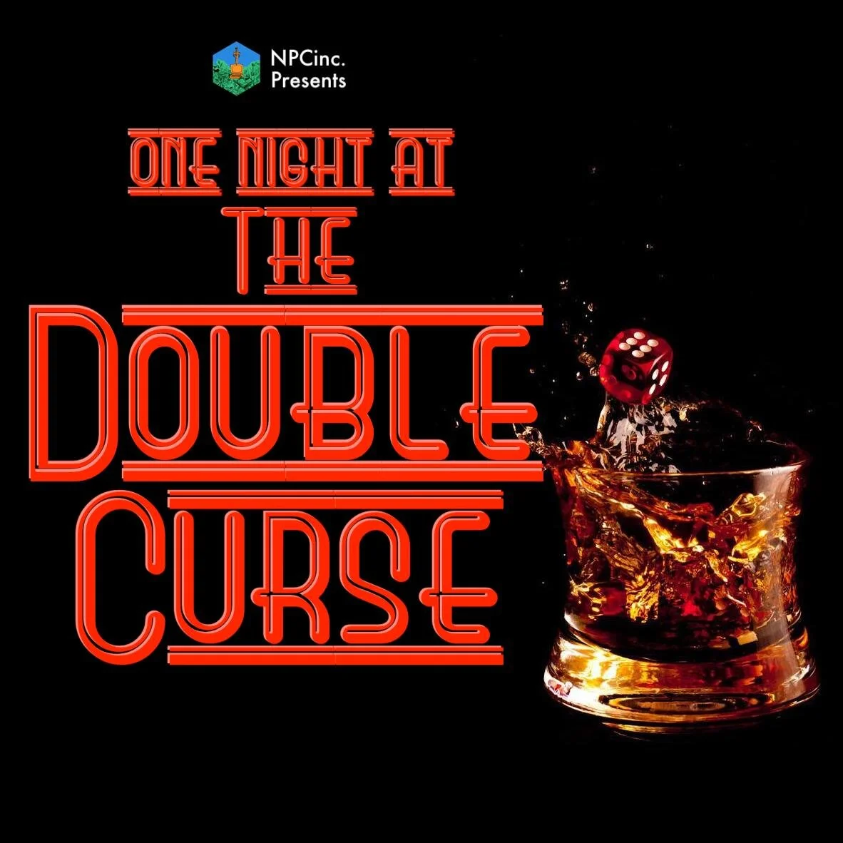 NPC Incorporated, Mandatory Work Outing: One Night at the Double Curse, Pt. 1