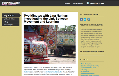Bon Education "Two Minutes with Lina Nahhas: Investigating the Link Between Movement and Learning" – 9 July, 2013
