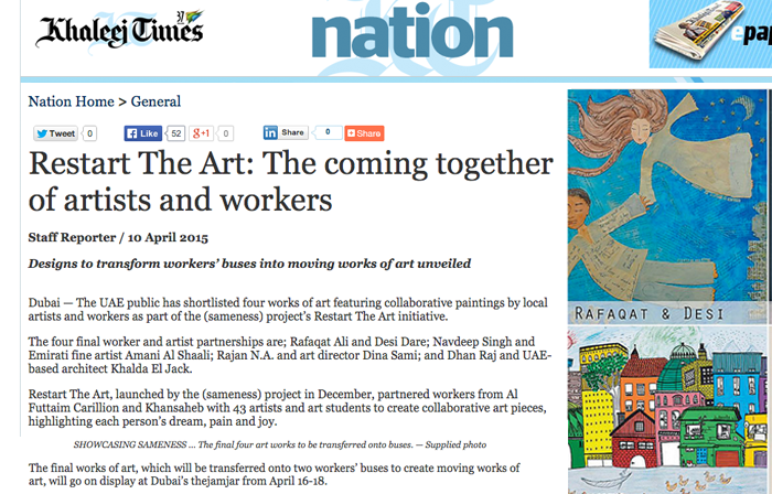 Khaleej Times "Restart The Art: The coming together of artists and workers" - 10 April, 2015