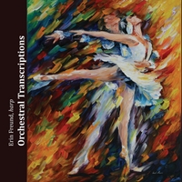 Album: Orchestral Transcriptions