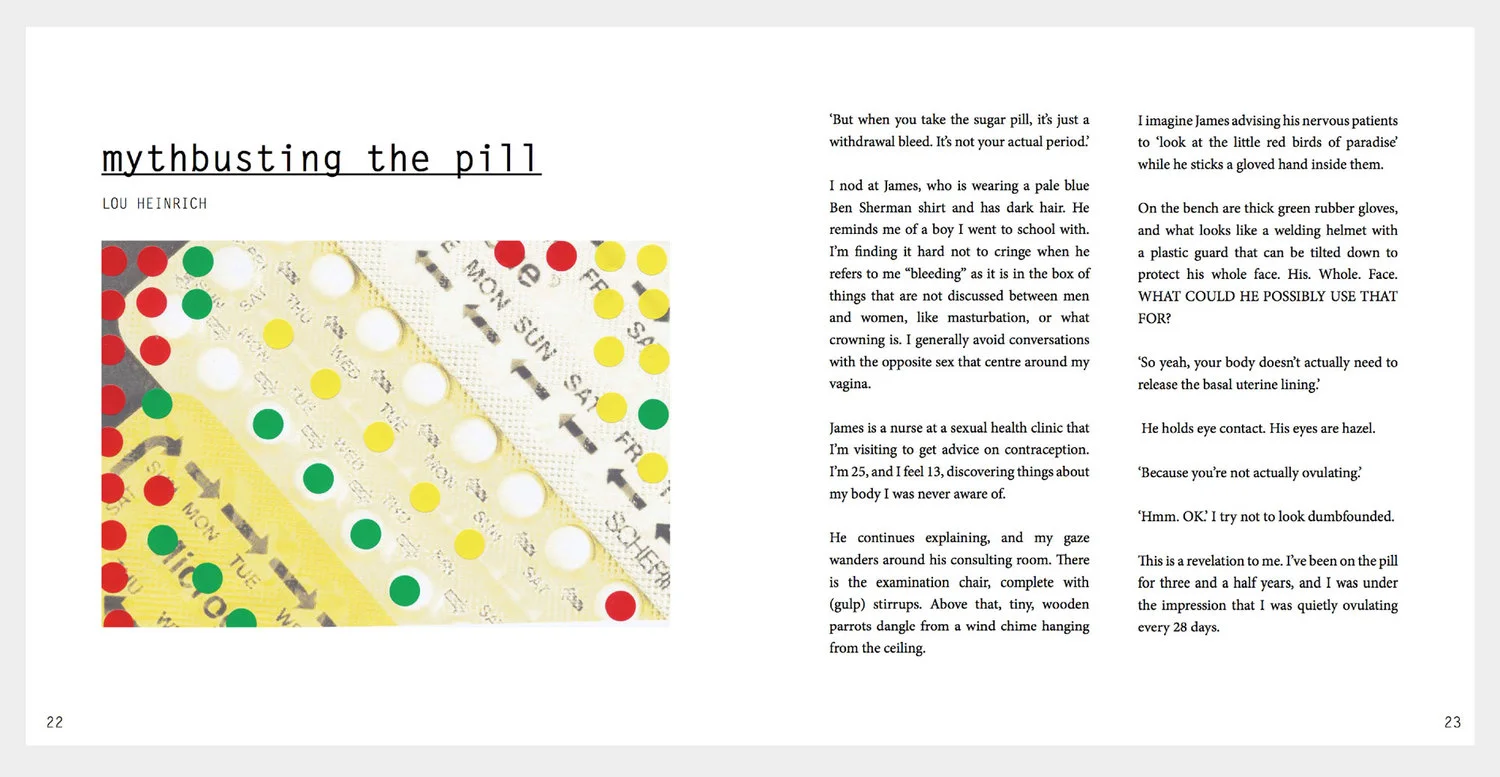 Extract from Mythbusting the Pill by Lou Heinrich, Lip Mag July 2014