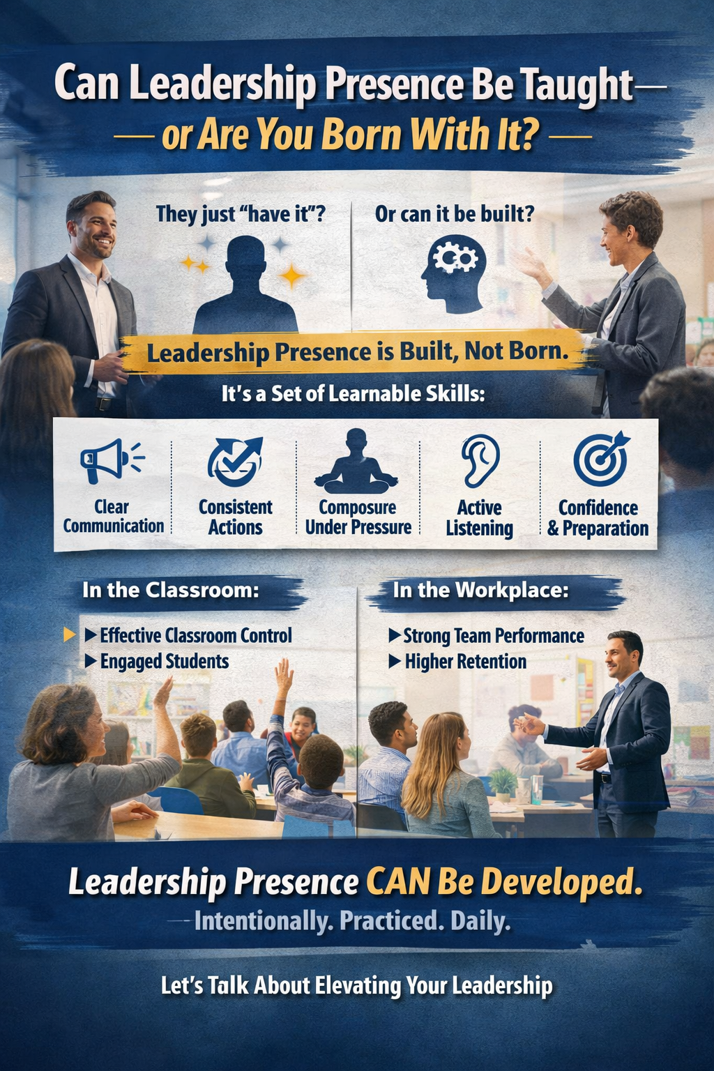 Can Leadership Presence Be Taught—Or Are You Born With It?