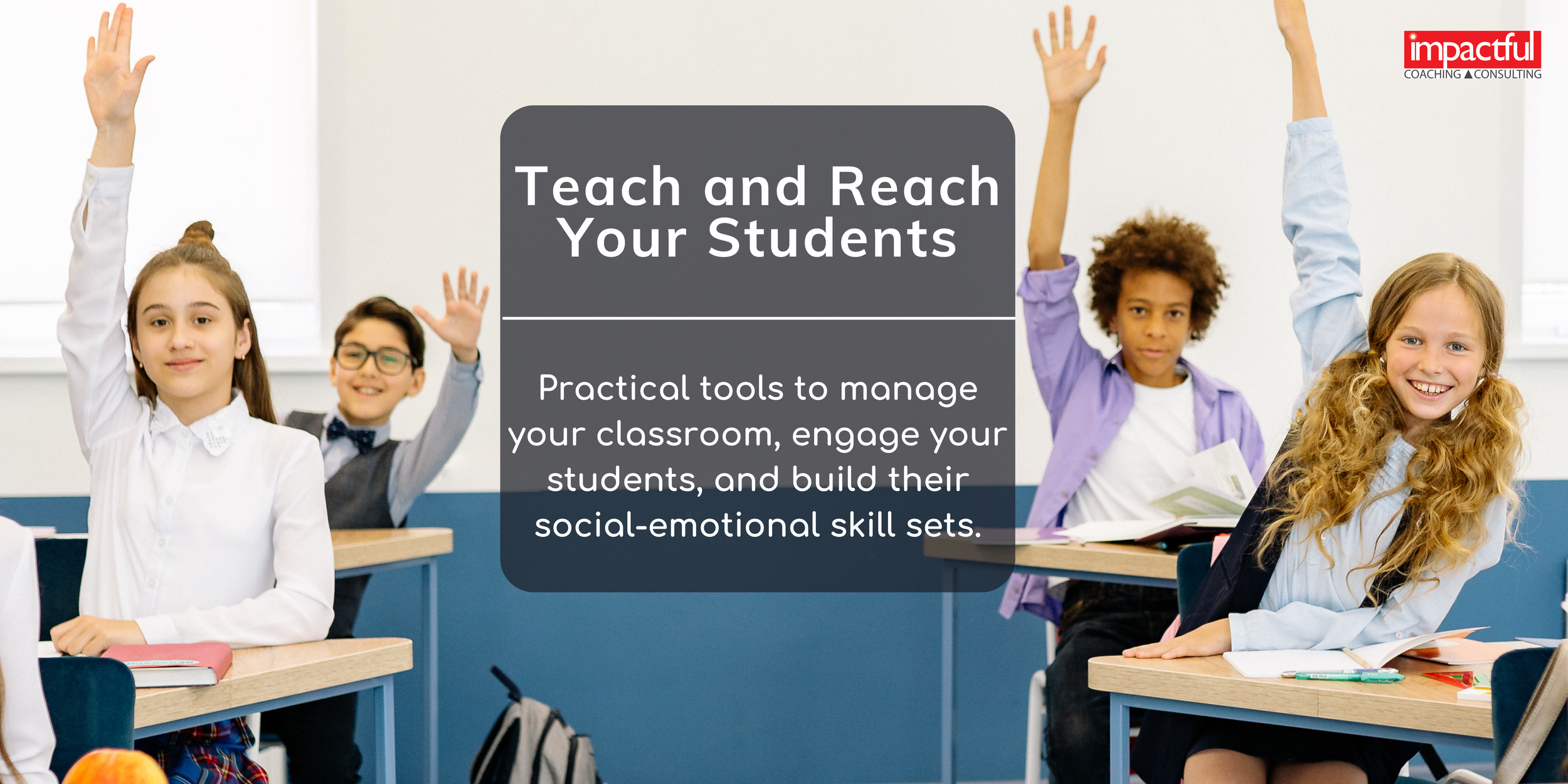 Teach and Reach Your Students - Banner.png