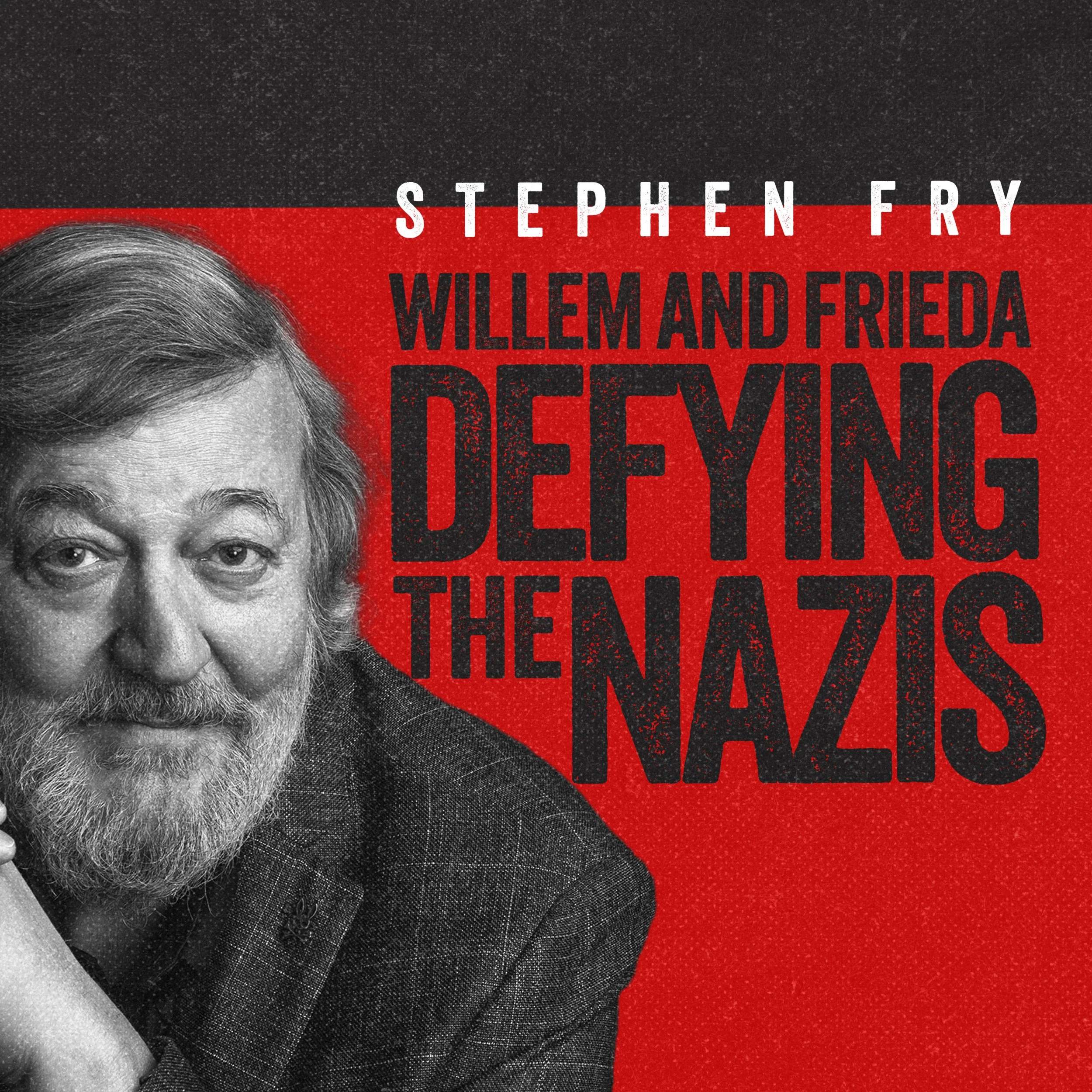 STEPHEN_FRY_WILLEM_AND_FRIEDA_DEFYING_THE_NAZIS_BRITBOX_3000x3000.jpg