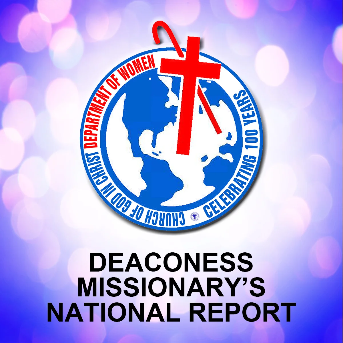 Deaconess Missionary's National Report