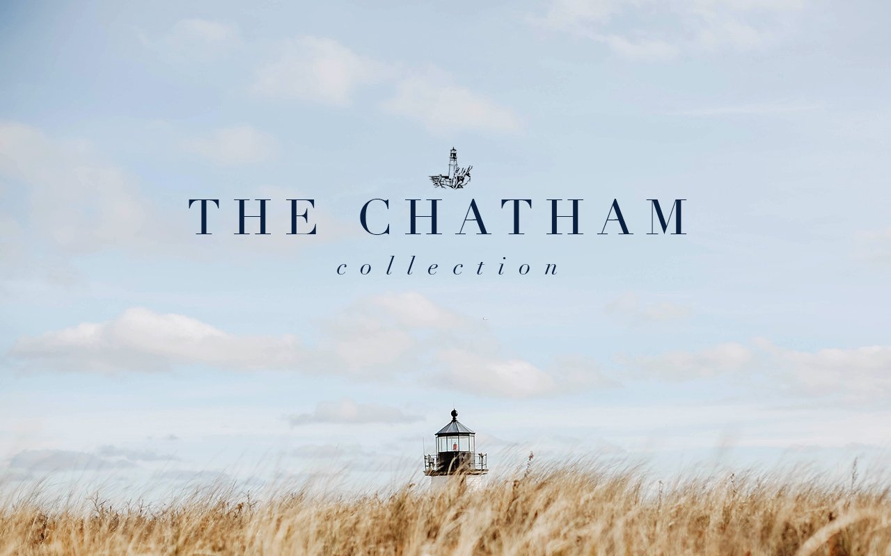 The Chatham collection-silder 1280x800.jpg