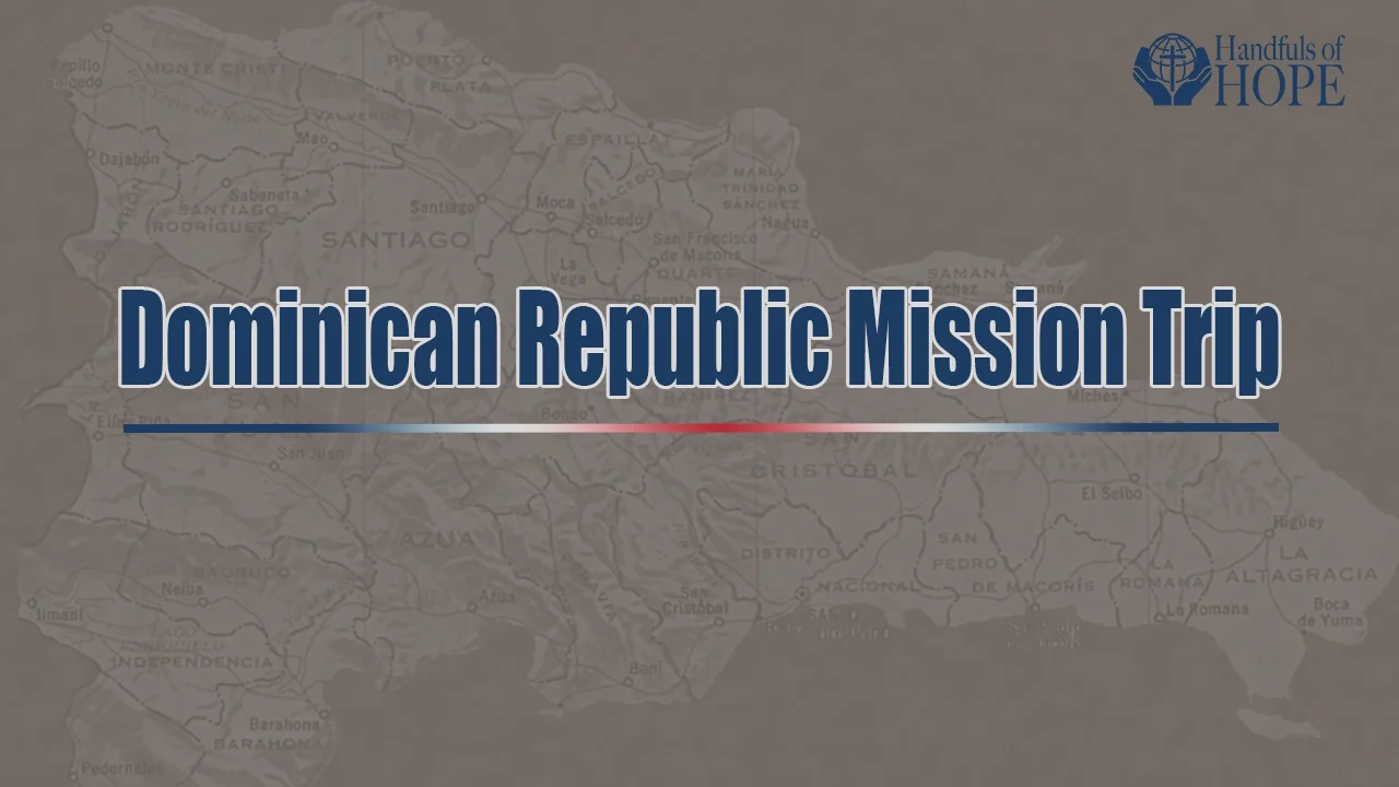 Dominican Republic Summer Mission Trip