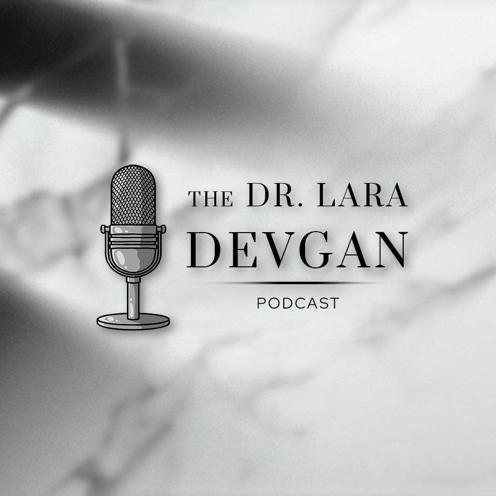 The Dr. Lara Devgan Podcast (formerly Beauty Bosses)
