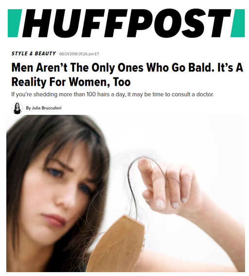 Dr. Devgan featured in Huffington Post article on female patterns hair loss. She discusses treatments as well as contributing factors that people may be unaware of. One important thing people can do if they notice they are losing their hair is to not wait to seek treatment. “The sooner you seek intervention, the better, most of the time. Hair loss can be a very sensitive topic and it can be embarrassing or stigmatized or difficult to talk about, but if you are noticing hair loss and you speak to a doctor sooner rather than later, you have a higher likelihood of preserving the integrity of your hair.” 