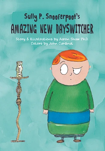 Sully P. Snooferpoot's Amazing New Dayswitcher