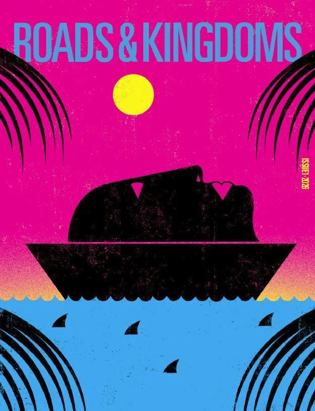 Roads and Kingdoms #1