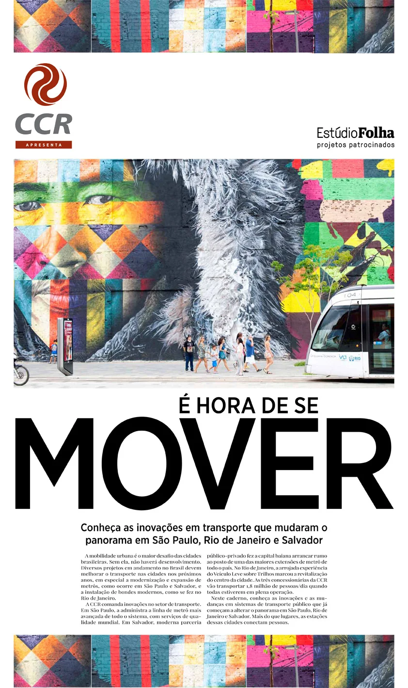  Trabalho feito em parceria com o  Estúdio Folha , segmento de conteúdo patrocinado do jornal Folha de S. Paulo. 