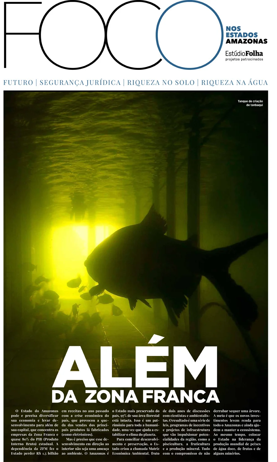  Trabalho feito em parceria com o  Estúdio Folha , segmento de conteúdo patrocinado do jornal Folha de S. Paulo. 