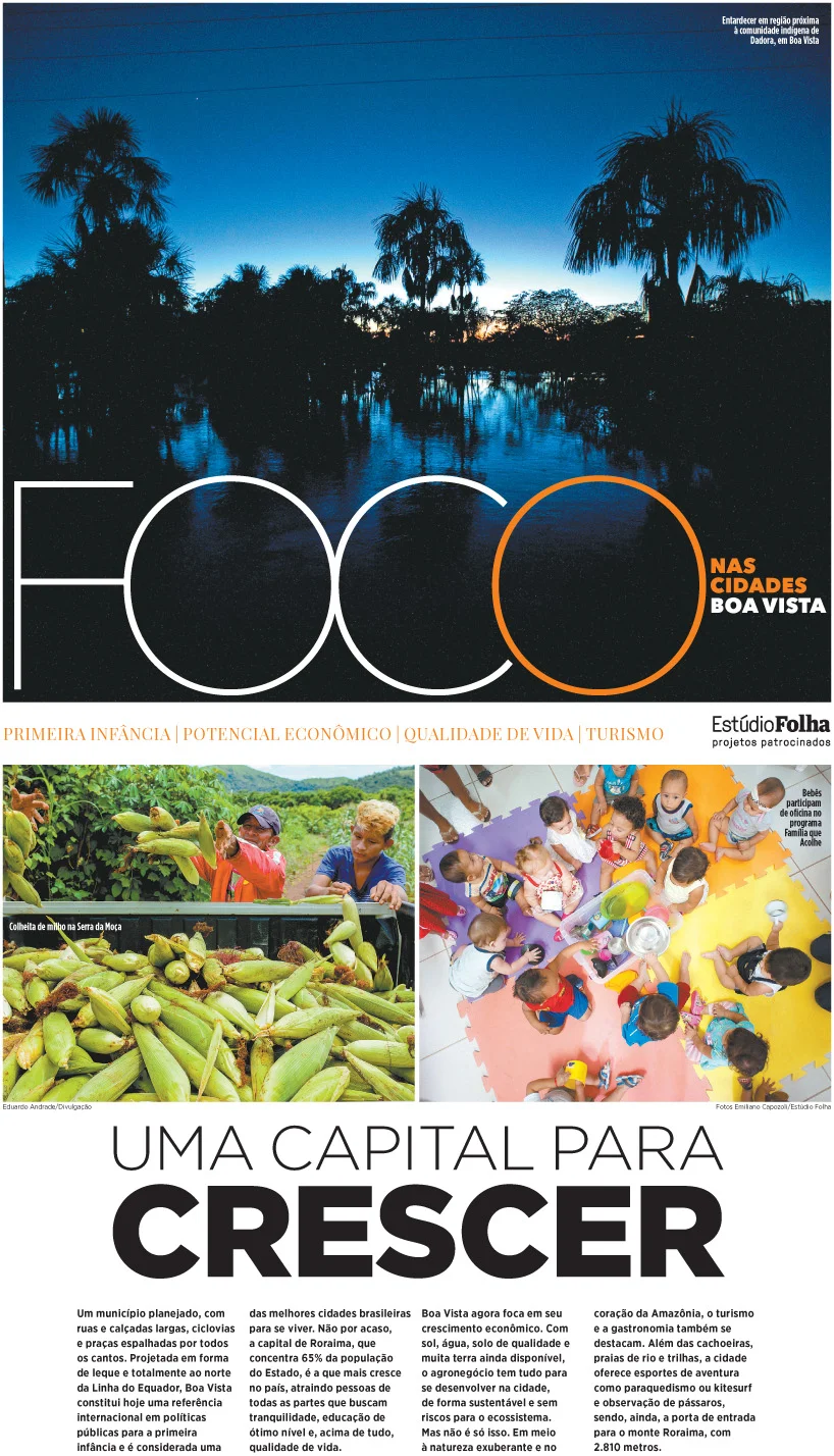  Trabalho feito em parceria com o  Estúdio Folha , segmento de conteúdo patrocinado do jornal Folha de S. Paulo. 