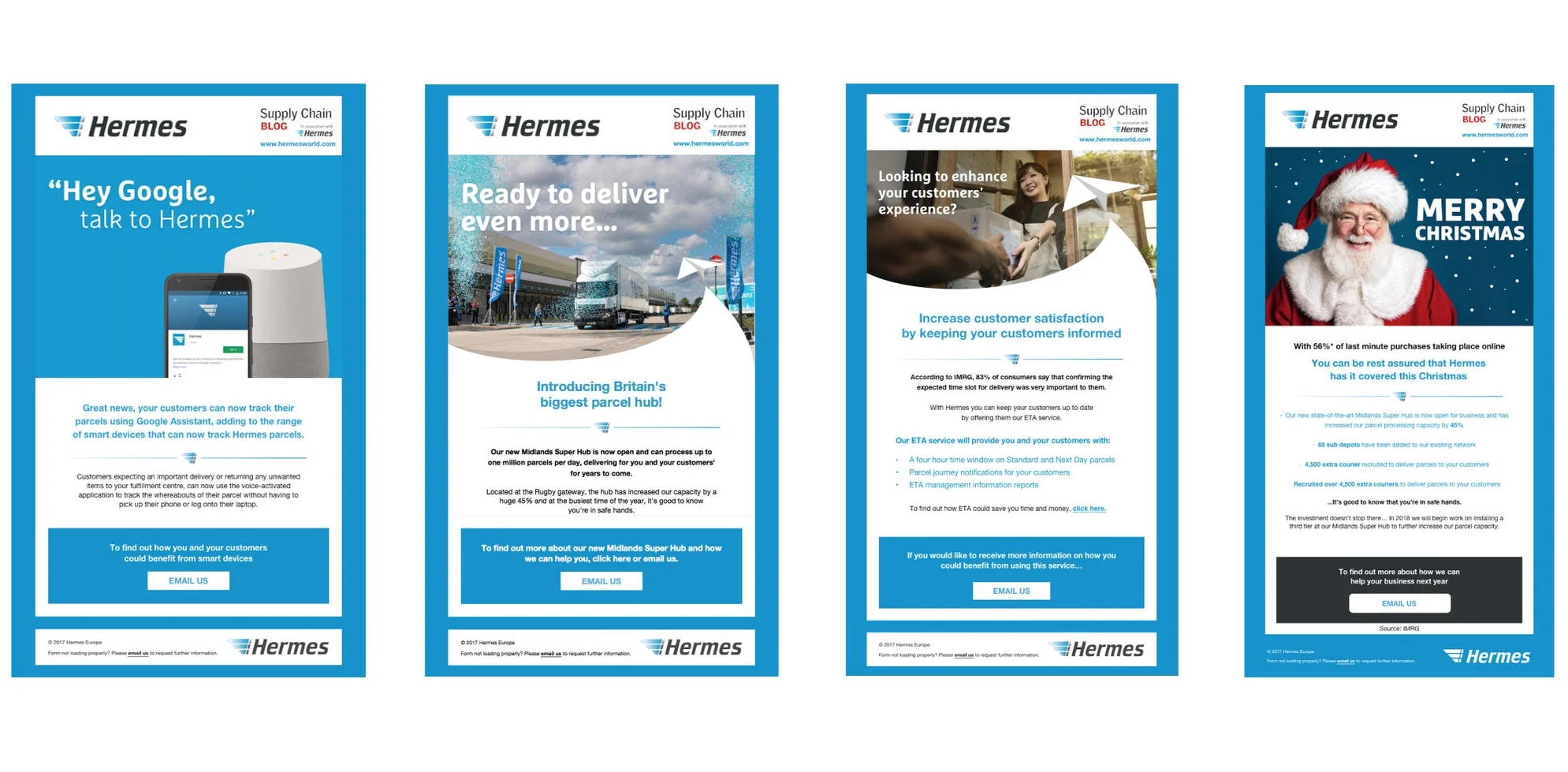 I helped the Hermes UK Marketing team build a template for their monthly emails, I also helped to plan content, strategies and visuals from July 2017 - 18.