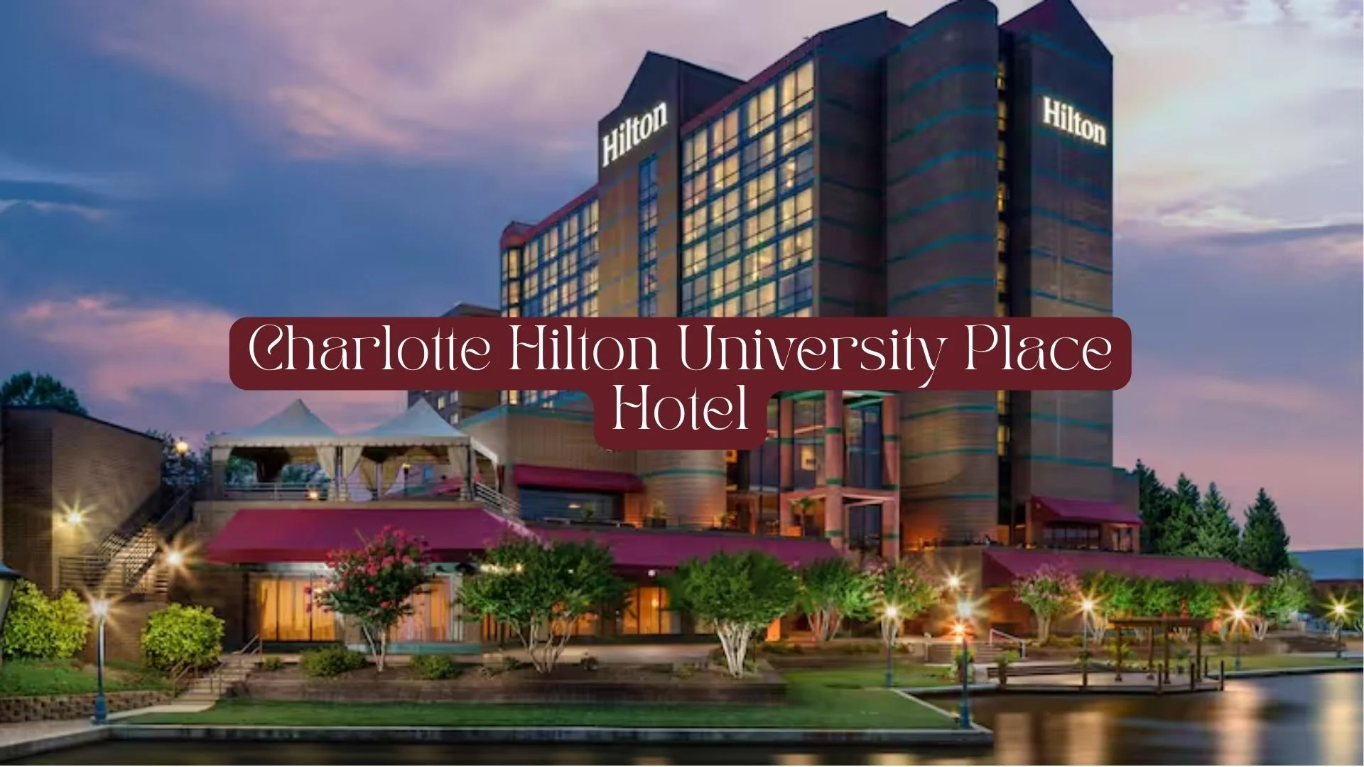 Charlotte Hilton University Place Hotel (1).jpg