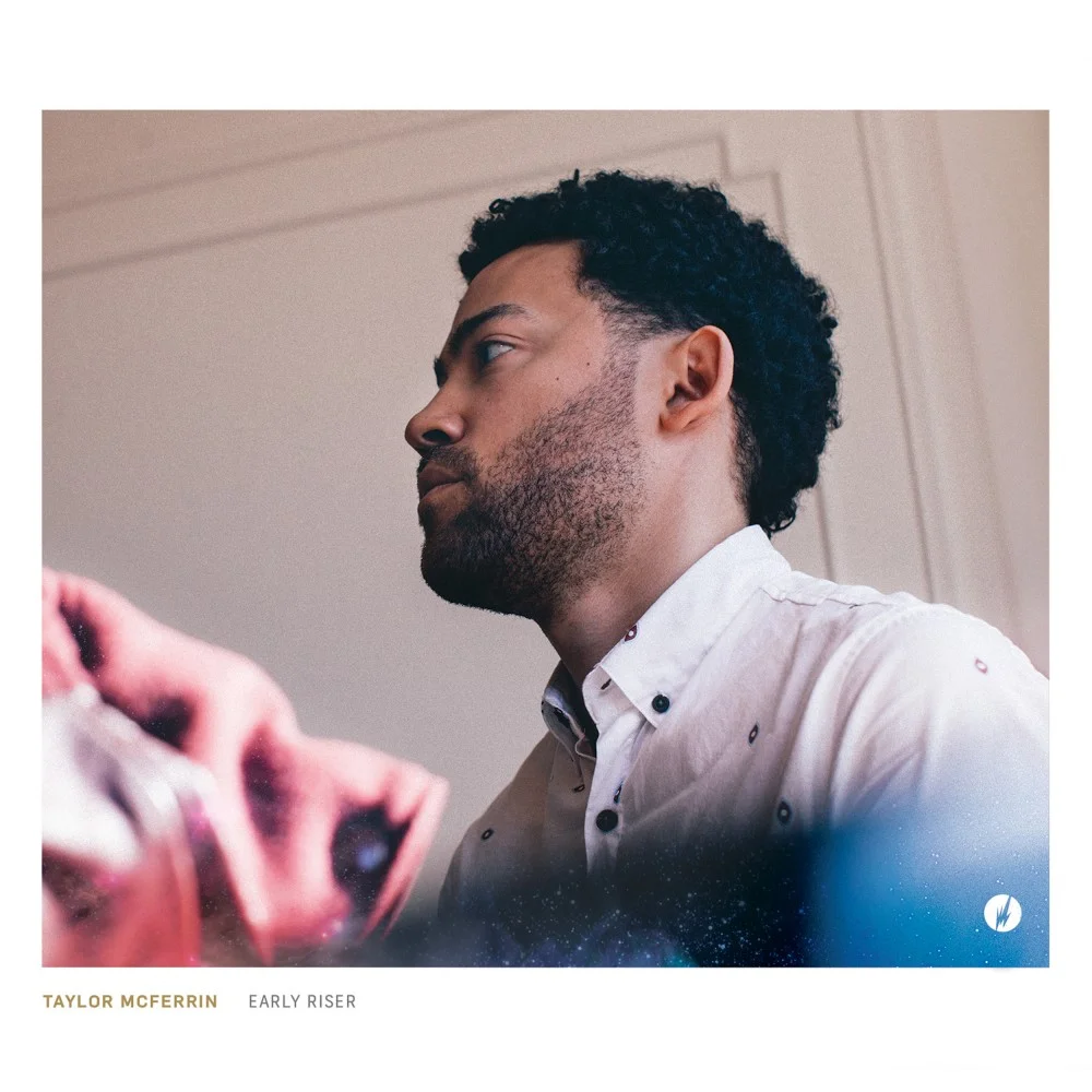 New Music - Taylor McFerrin - Early Riser