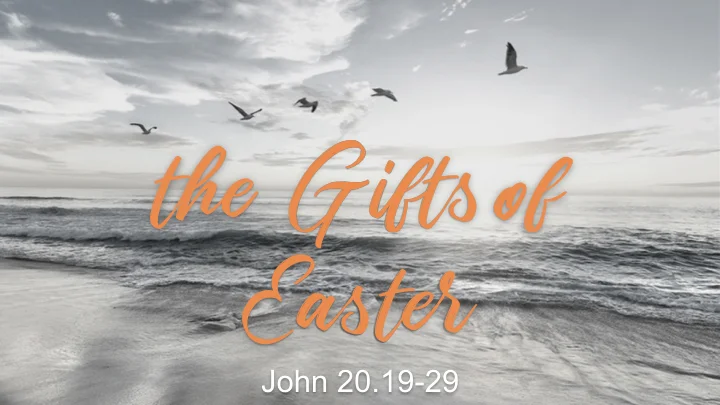 The Gifts of Easter