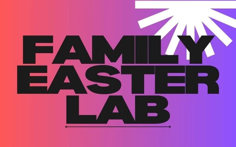Hands-On Family Easter Lab