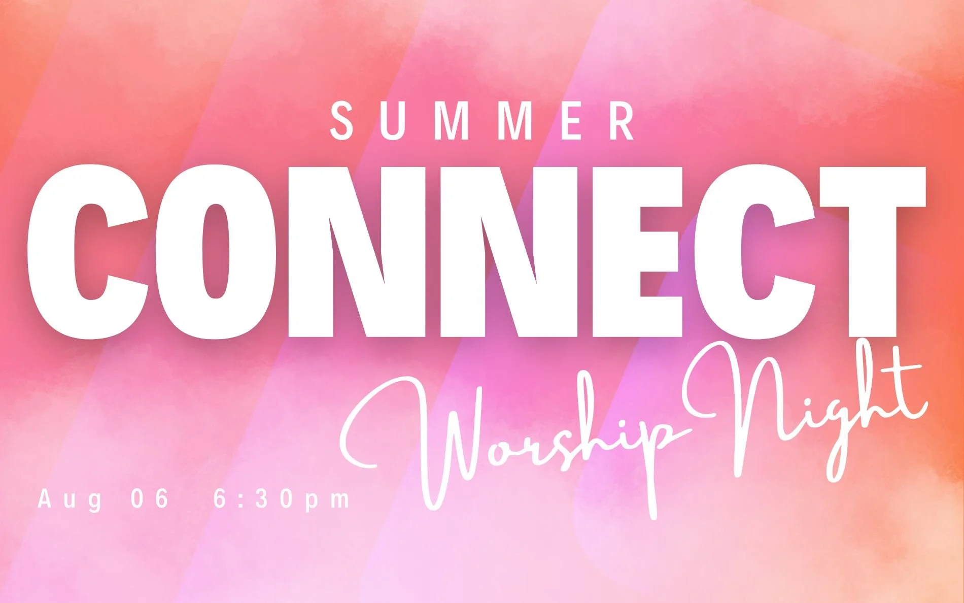 Summer Connect: Worship Night