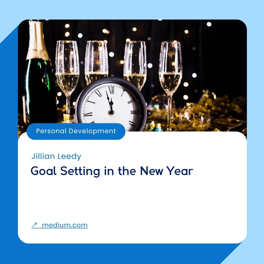Medium-Goal_Setting-New_Year-Personal_Development.jpeg