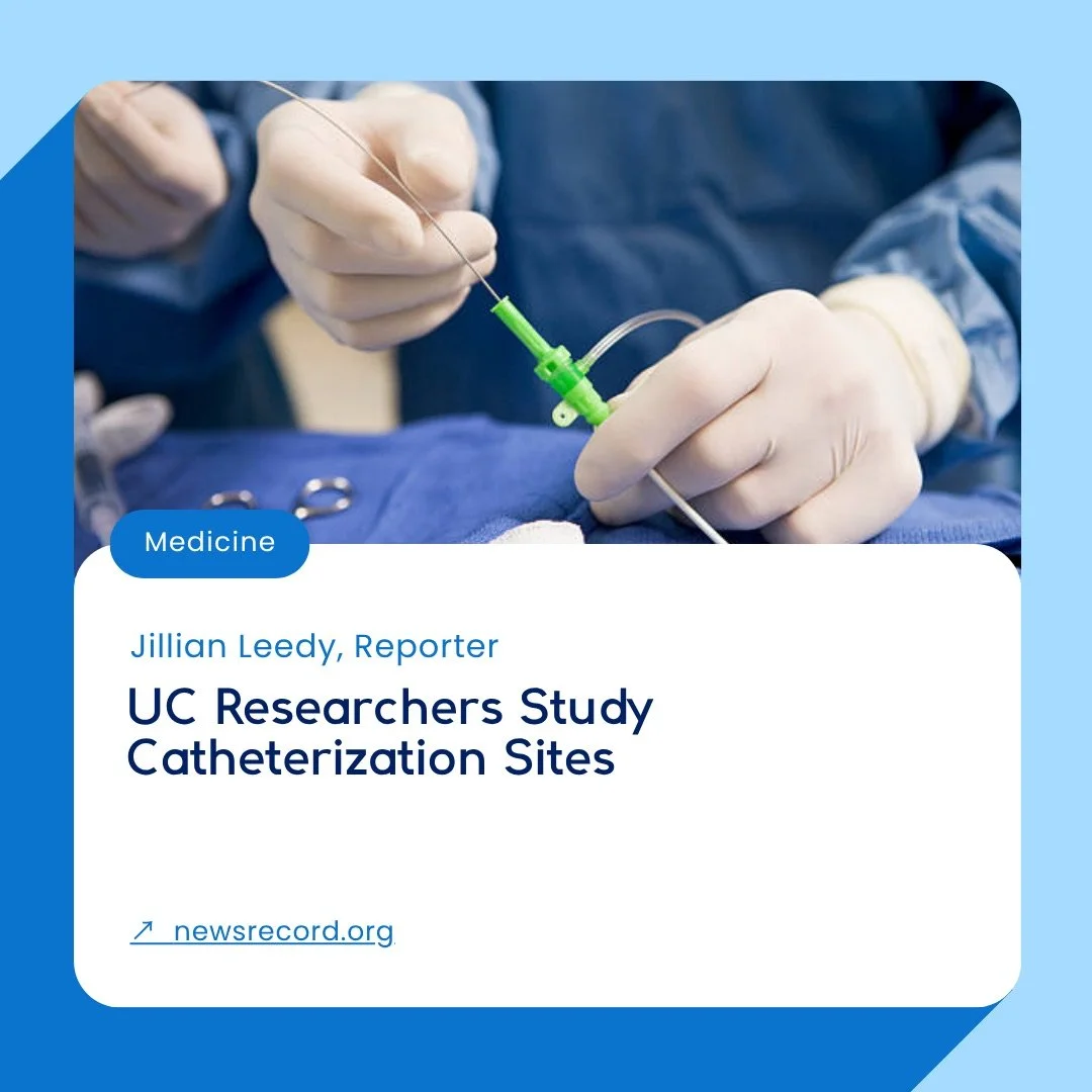 University_of_Cincinnati-News_Record-Newspaper_Article-Medicine-Medical_Research-Catheterization_Sites.jpeg