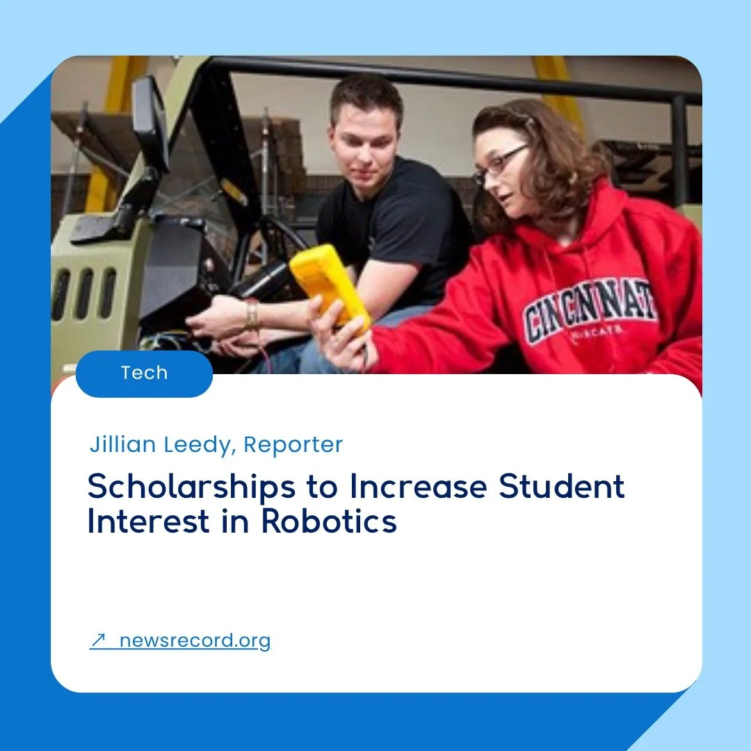 University_of_Cincinnati-News_Record-Newspaper_Article-Scholarships-Robotics-Tech.jpeg