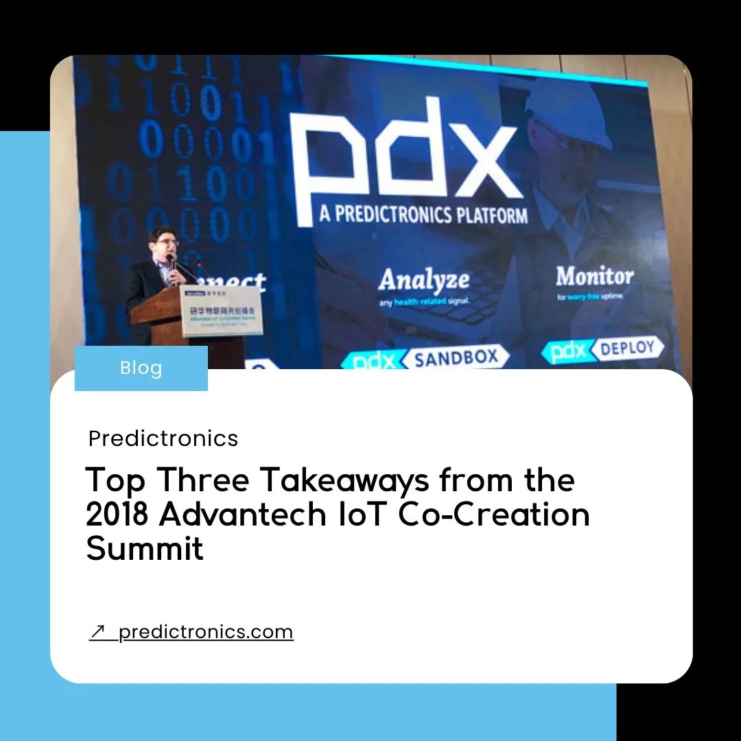 Predictronics-Blog-Marketing_Manager-Advantech-IoT_CoCreation_Summit_2018_Takeaways.jpeg