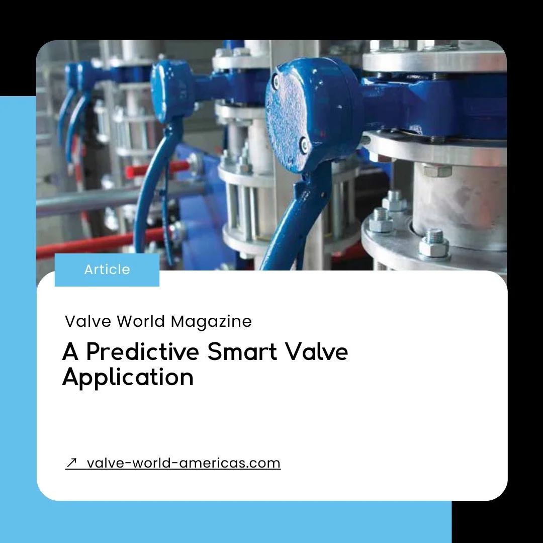 Predictronics-ValveWorld_Magazine-Predictive_Smart_Valve_Application-Technical_Writing.jpeg